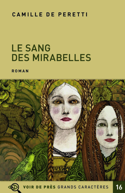 Couverture du livre en grands caractères Le Sang des Mirabelles de Camille De Peretti
