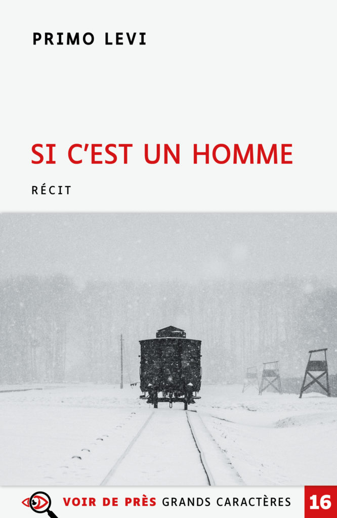 Couverture du livre en grands caractères Si c'est un homme de Primo Levi