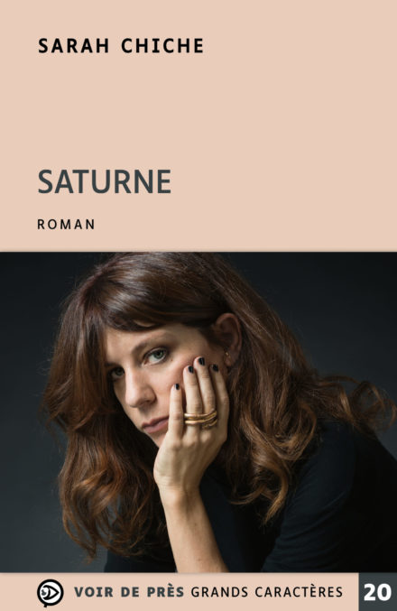 Couverture du livre en grands caractères Saturne de Sarah Chiche