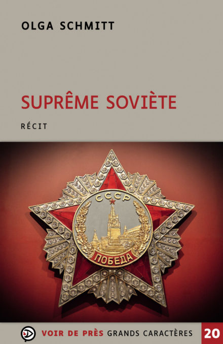 Couverture du livre en grands caractères Suprême Soviète d'Olga Schmitt