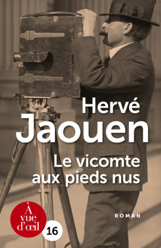 Couverture du livre en grands caractères Le vicomte aux pieds nus de Hervé Jaouen