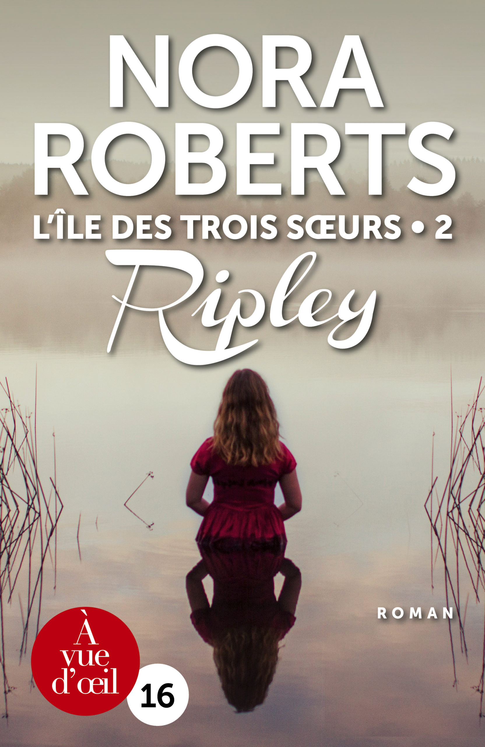 Couverture du livre en grands caractères L'île des trois sœurs - Ripley, T.2 de Nora Roberts