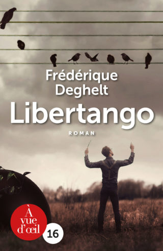 Couverture du livre en grands caractères Libertango de Frédérique Deghelt