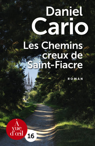 Couverture du livre en grands caractères Les Chemins creux de Saint-Fiacre de Daniel Cario