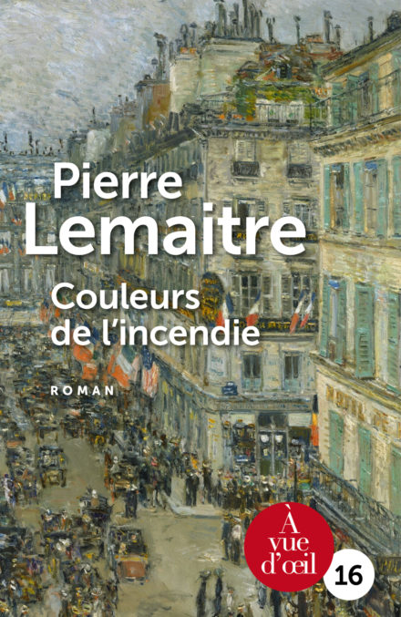 Couverture du livre en grands caractères Couleurs de l'incendie de Pierre Lemaitre