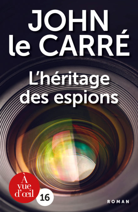 Couverture du livre en grands caractères L'héritage des espions de John Le Carré