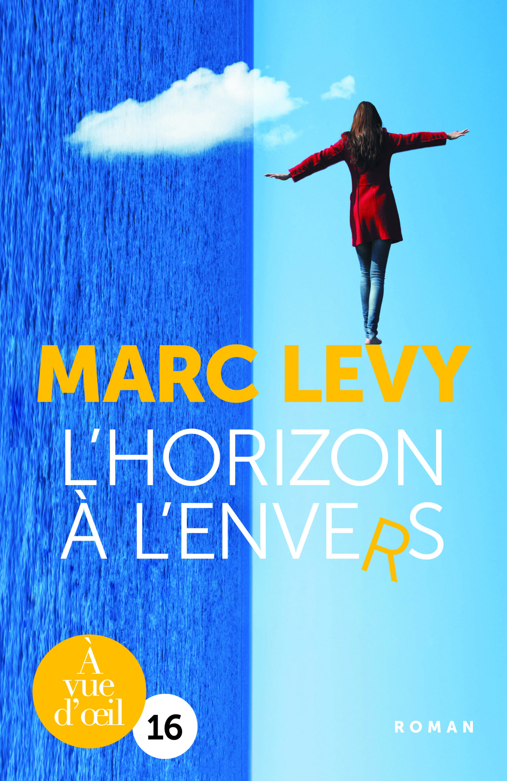 Couverture du livre en grands caractères L'horizon à l'envers de Marc Levy