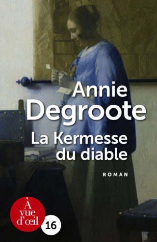 Couverture du livre en grands caractères La Kermesse du diable de Annie Degroote