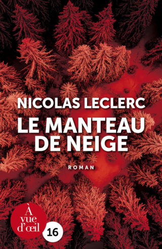 Couverture du livre en grands caractères Le manteau de neige de Nicolas Leclerc