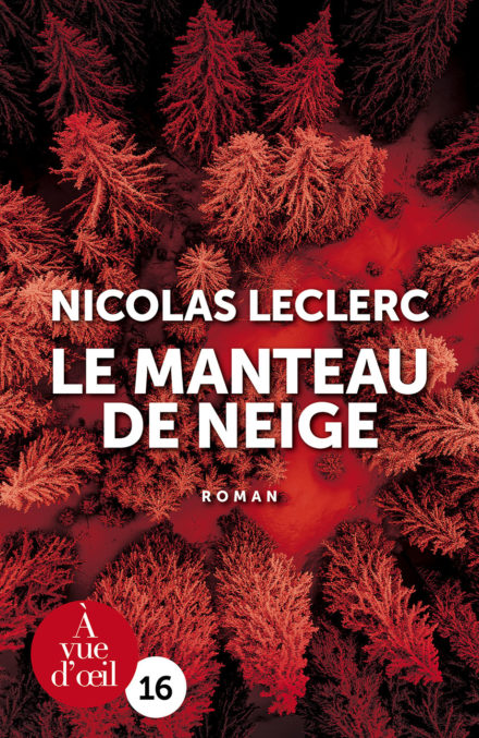 Couverture du livre en grands caractères Le manteau de neige de Nicolas Leclerc