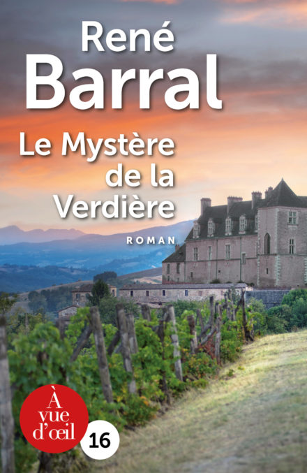 Couverture du livre en grands caractères Le Mystère de la Verdière de René Barral