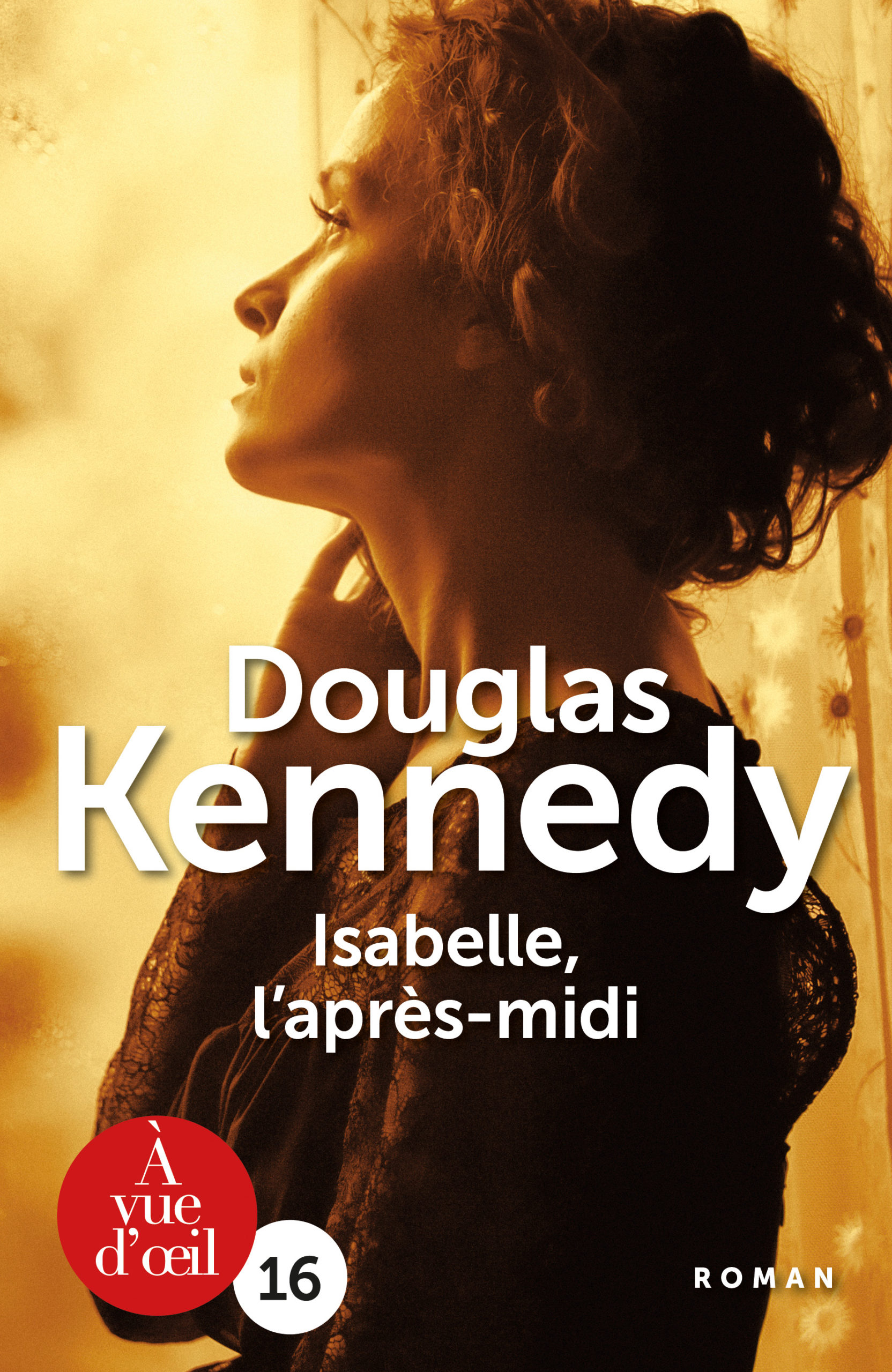 Couverture du livre en grands caractères Isabelle, l'après-midi de Douglas Kennedy