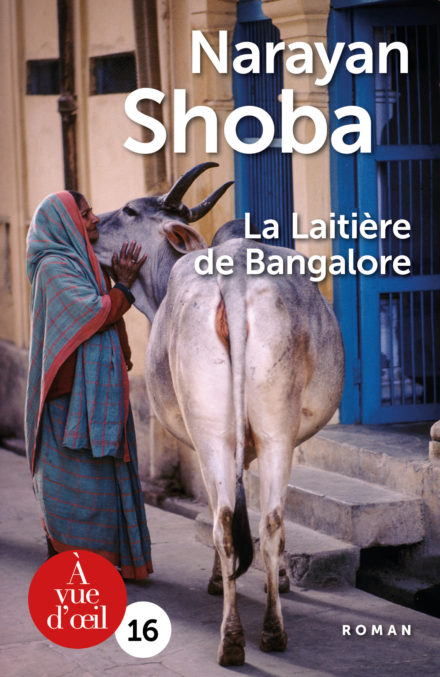 Couverture du livre en grands caractères La laitière de Bangalore de Shoba Narayan