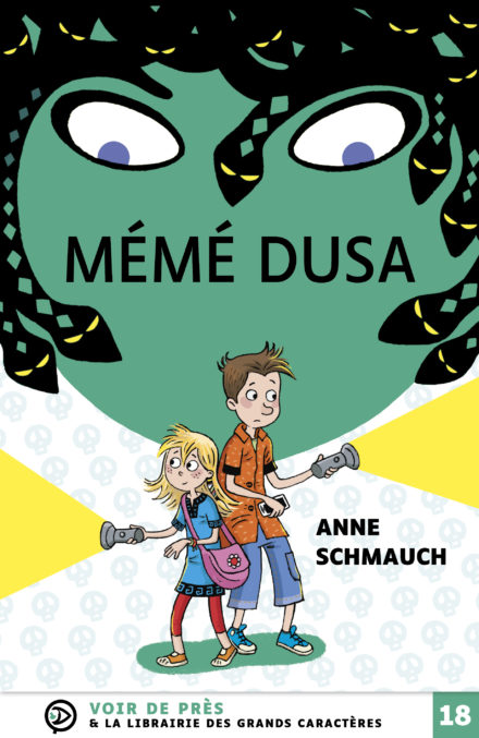 Couverture du livre en grands caractères Mémé Dusa d'Anne Schmauch