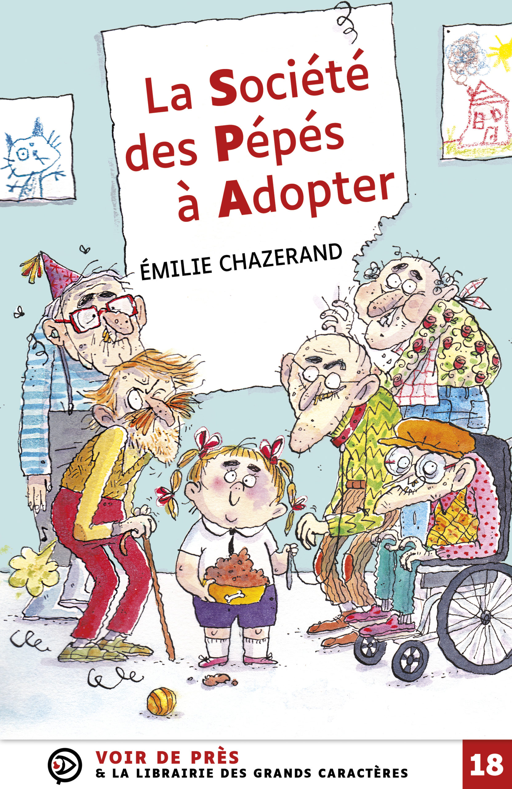 Couverture du livre en grands caractères La Société des Pépés à Adopter d'Émilie Chazerand
