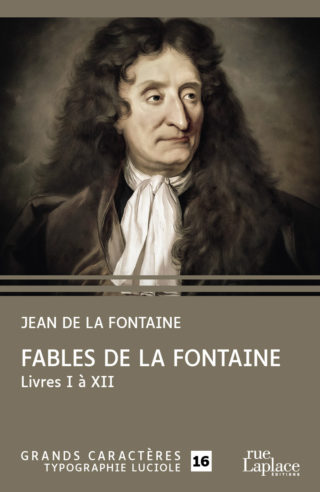 Couverture du livre en grands caractères Fables de La Fontaine - Livres I à XII de Jean de La Fontaine