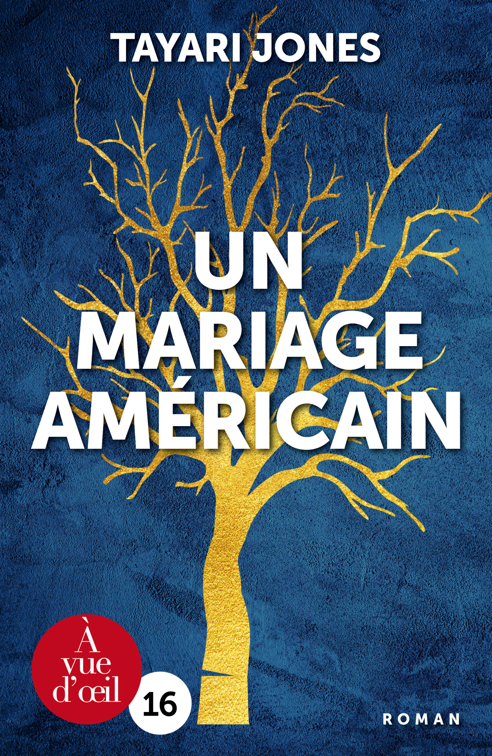 Couverture du livre en grands caractères Un mariage américain de Tayari Jones