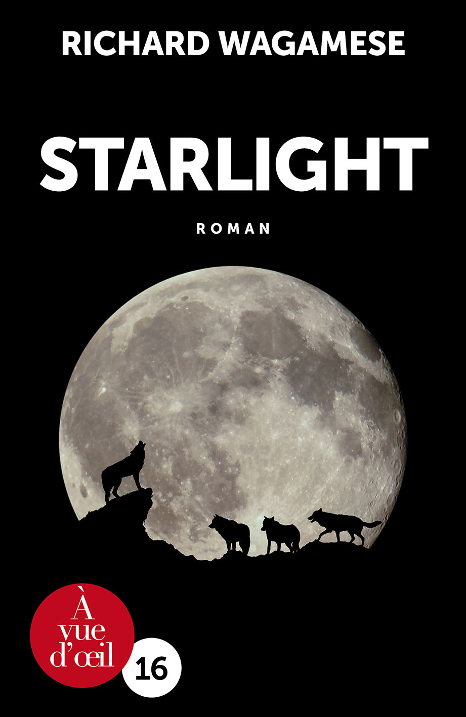 Couverture du livre en grands caractères Starlight de Richard Wagamese