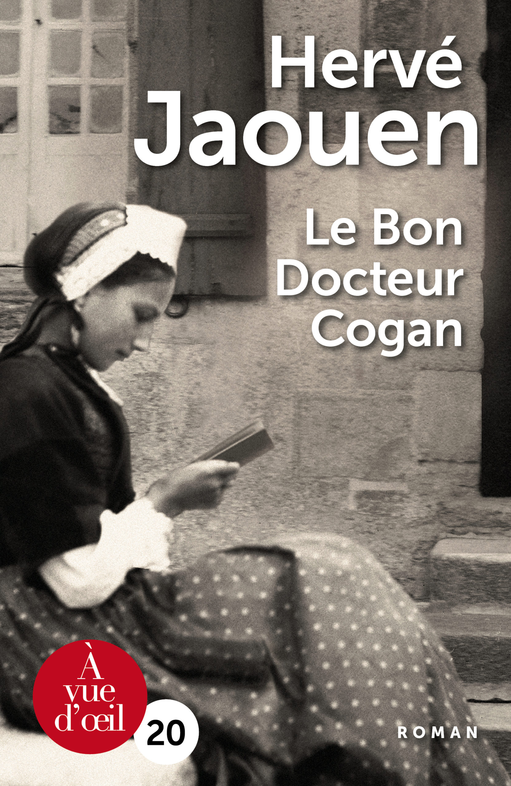 Couverture du livre en grands caractères Le bon docteur Cogan de Hervé Jaouen
