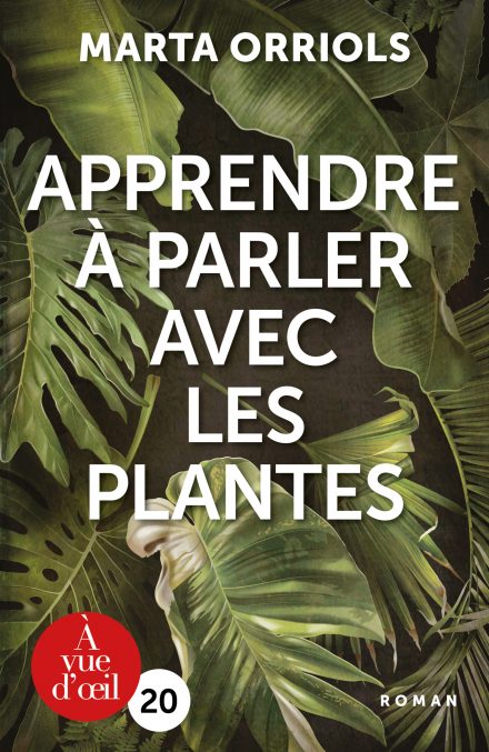 Couverture du livre en grands caractères Apprendre à parler avec les plantes de Marta Orriols