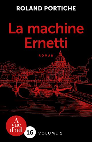 Couverture du livre en grands caractères La machine Ernetti de Roland Portiche