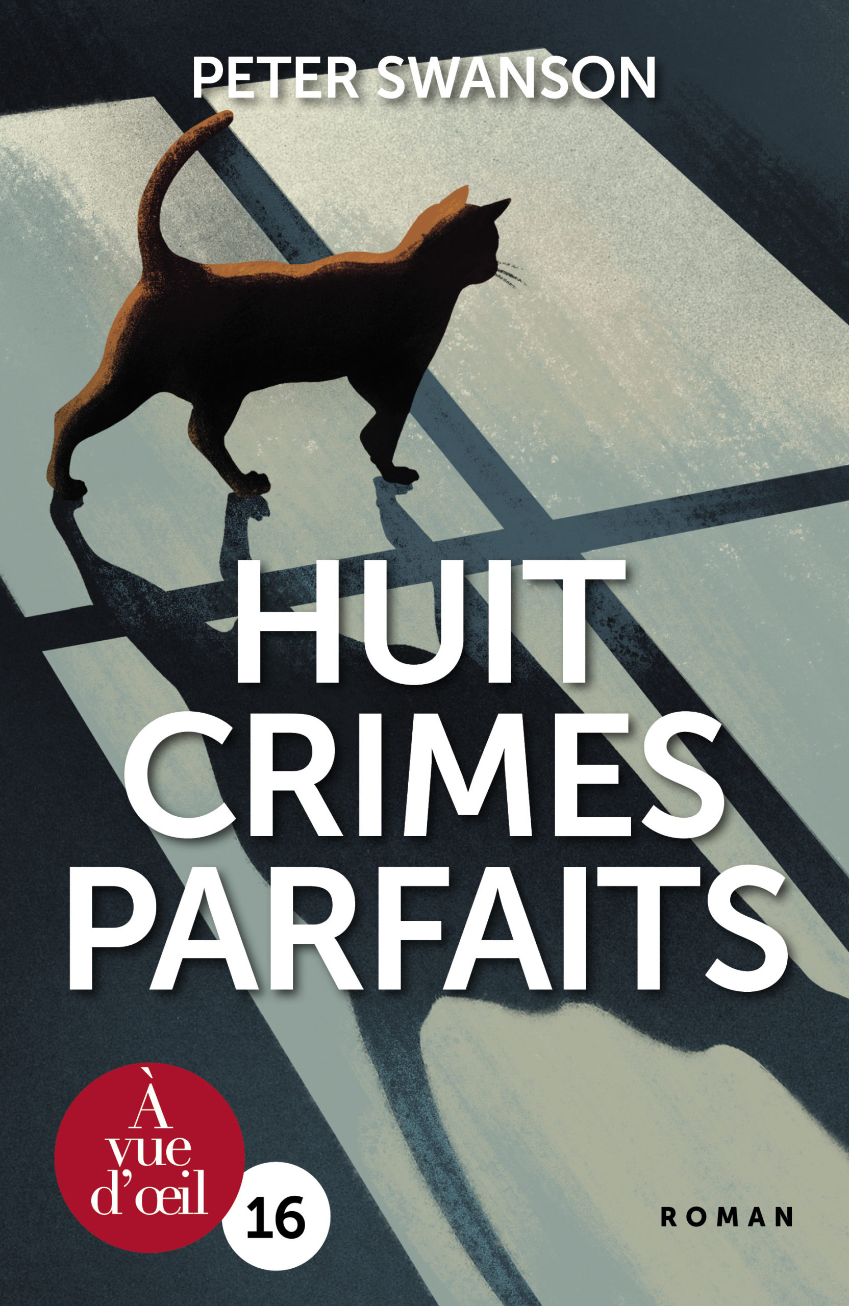 Couverture du livre en grands caractères Huit crimes parfaits de Peter Swanson