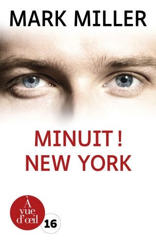 Couverture du livre en grands caractères Minuit ! New York de Mark Miller