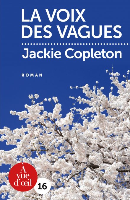 Couverture du livre en grands caractères La voix des vagues de Jackie Copleton
