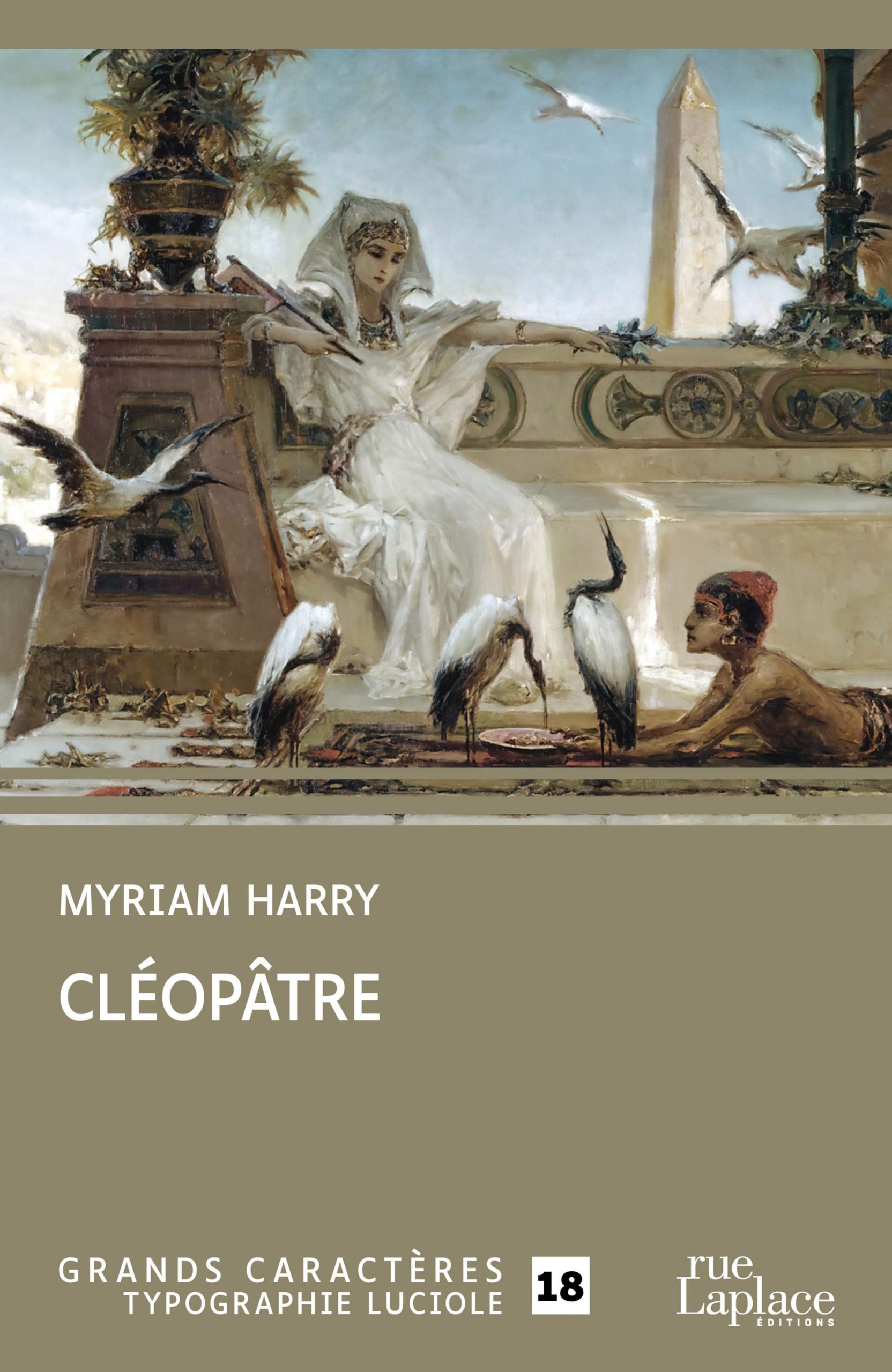 Couverture du livre en grands caractères Cléopâtre de Myriam Harry