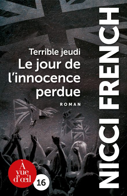 Couverture du livre en grands caractères Terrible jeudi - Le jour de l'innocence perdue de Nicci French