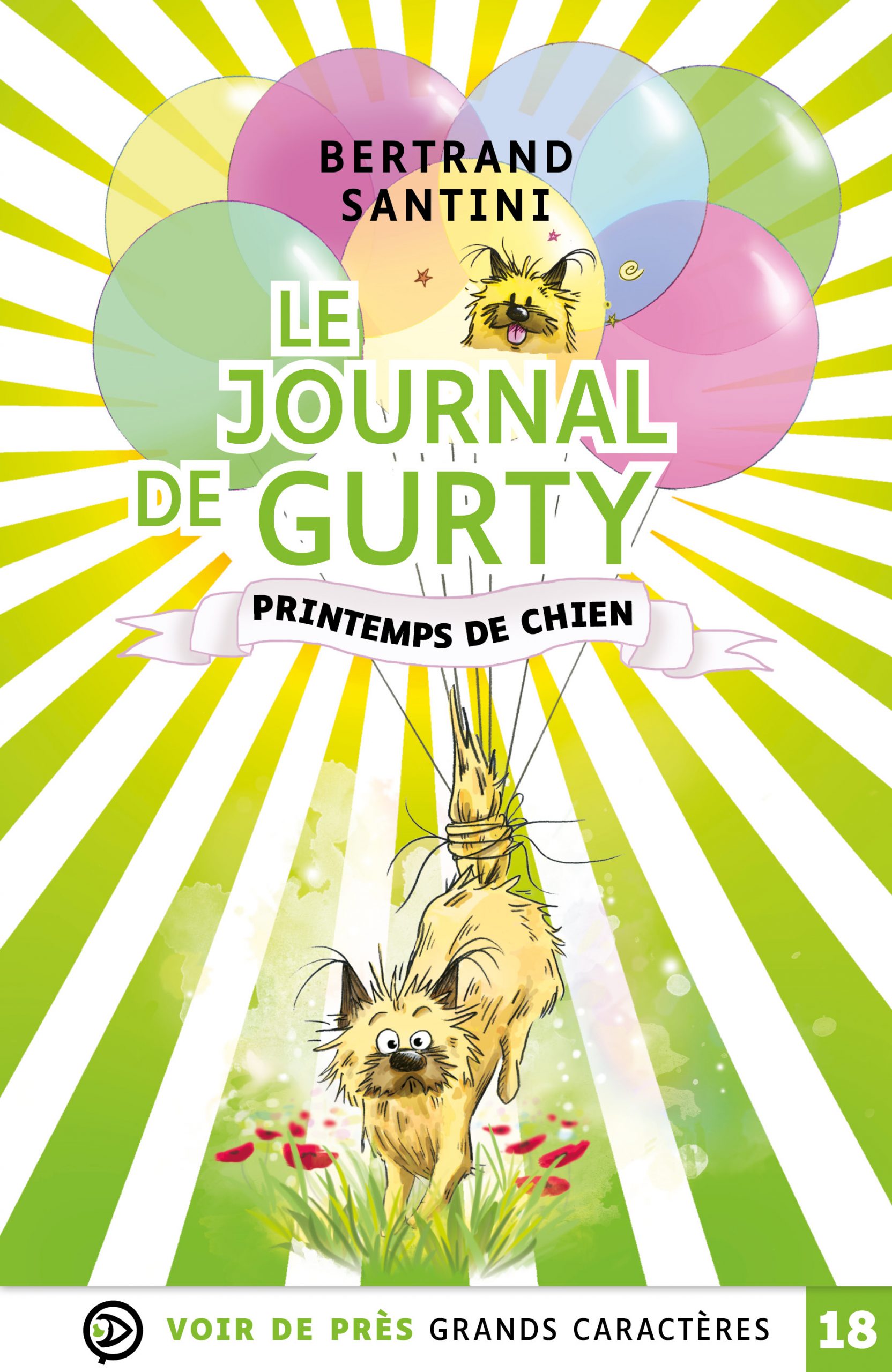 Couverture du livre en grands caractères Le journal de Gurty - Printemps de chien de Bertrand Santini
