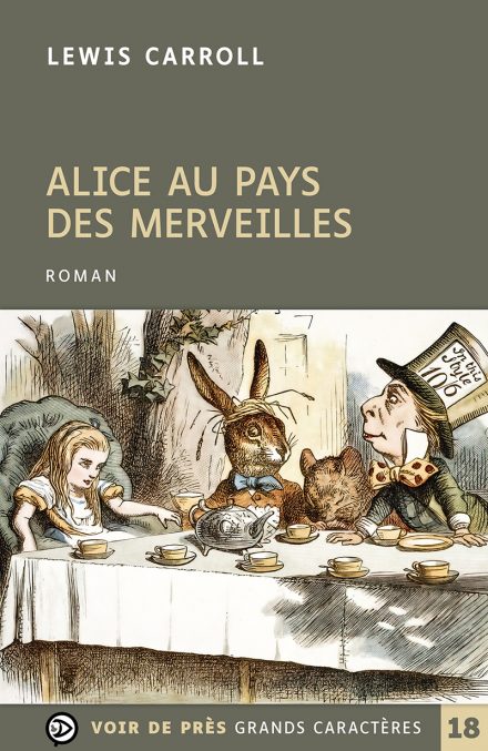 Couverture du livre en grands caractères Alice au pays des merveilles de Lewis Carroll