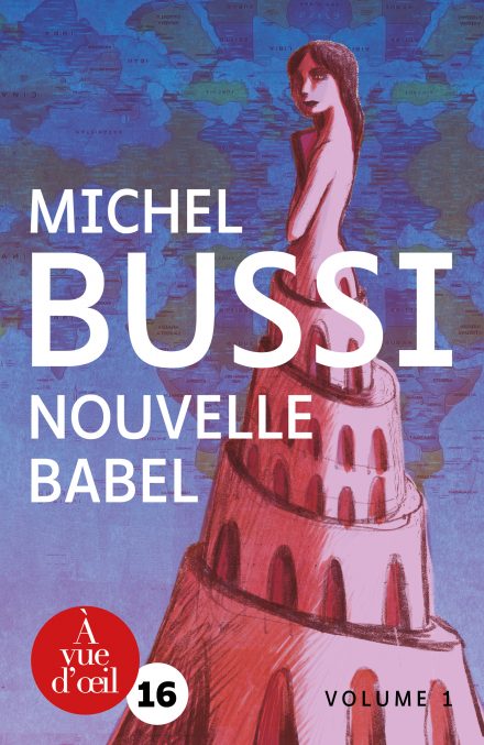 Couverture du livre en grands caractères Nouvelle Babel de Michel Bussi