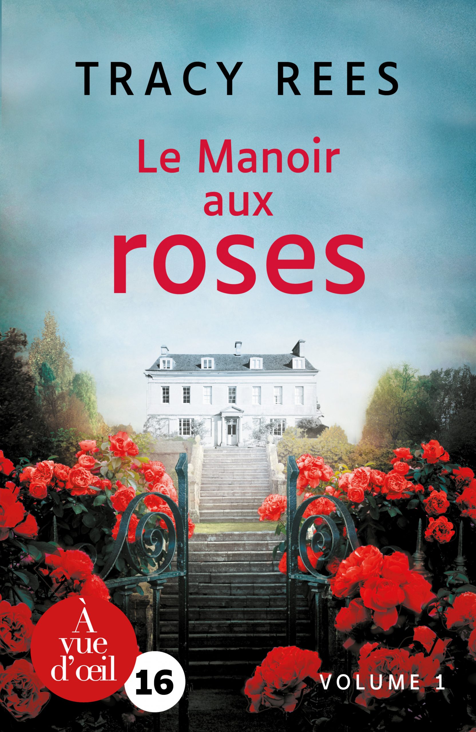 Couverture du livre en grands caractères Le Manoir aux Roses de Tracy Rees