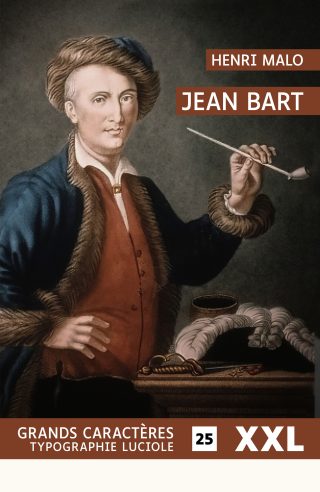 Couverture du livre en grands caractères Jean Bart de Henri Malo