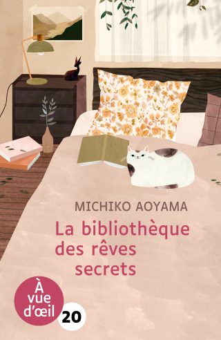 Couverture du livre en grands caractères La bibliothèque des rêves secrets de Michiko Aoyama