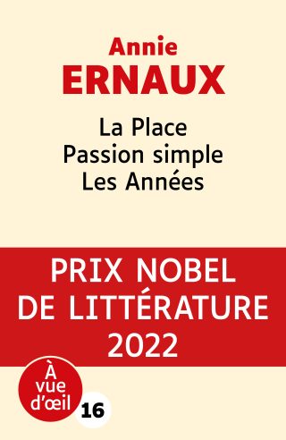 Couverture du livre en grands caractères La Place - Passion simple - Les Années d'Annie Ernaux