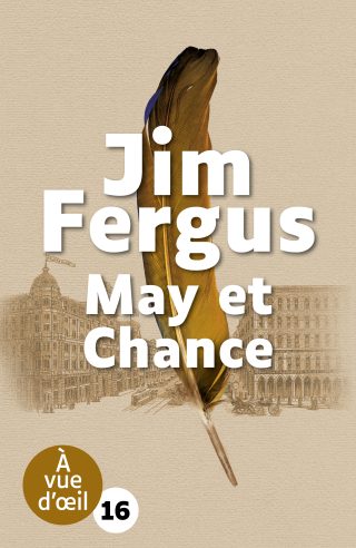 Couverture du livre en grands caractères May et Chance de Jim Fergus