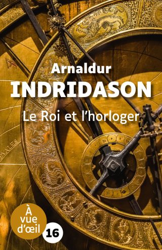 Couverture du livre en grands caractères Le Roi et l'horloger d'Arnaldur Indridason