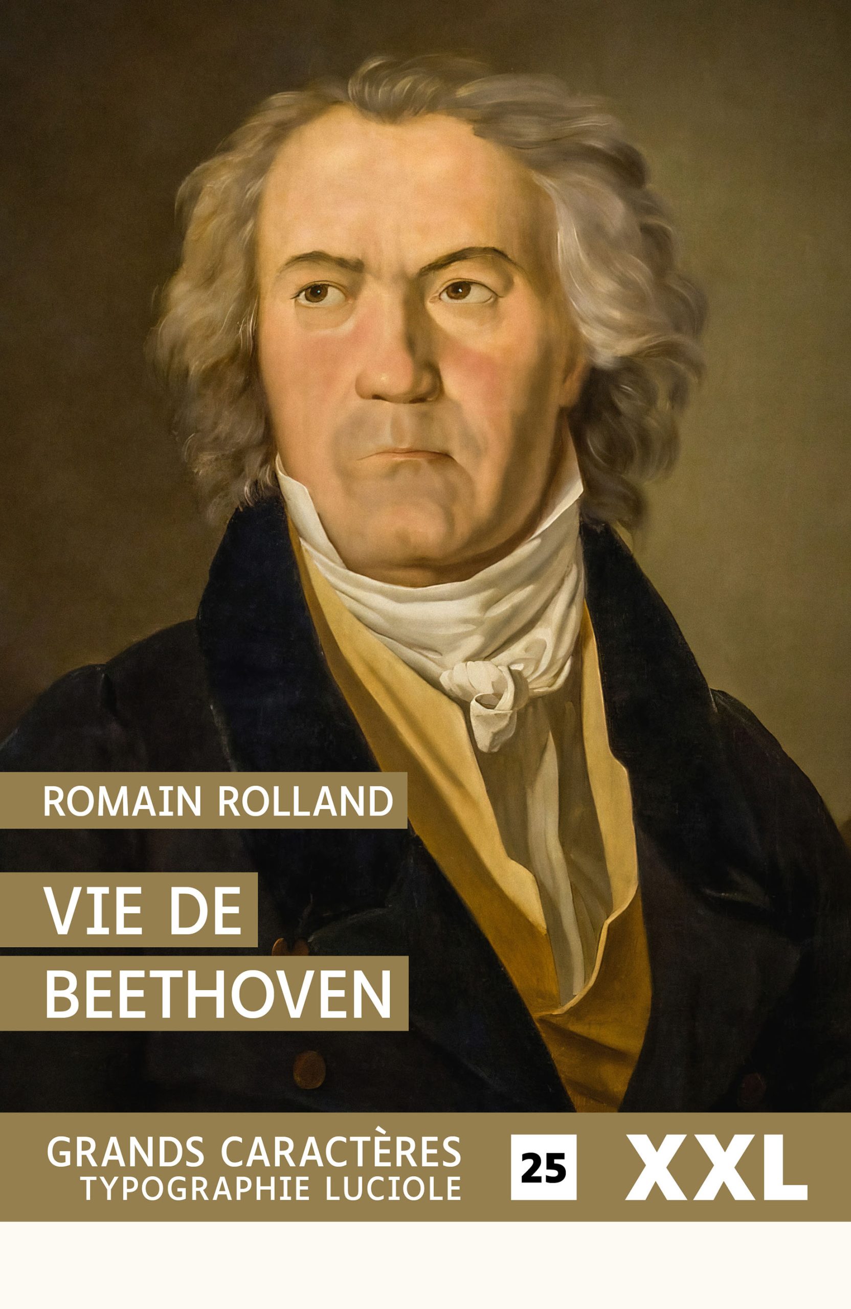 Couverture du livre en grands caractères (gros caractères) Vie de Beethoven de Romain Rolland
