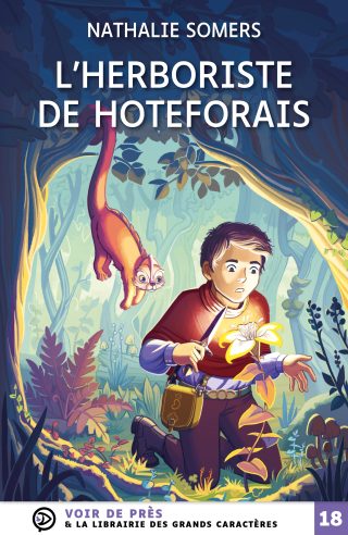 Couverture du livre en grands caractères (gros caractères) L’Herboriste de Hoteforais de Nathalie Somers, illustré par Juliette Laude