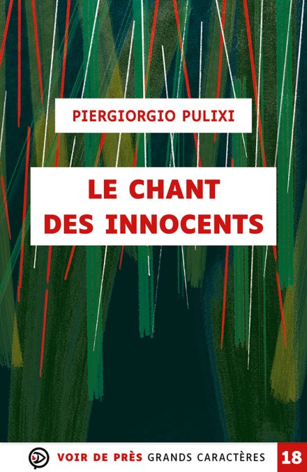 Couverture du livre en grands caractères Le Chant des innocents de Piergiorgio Pulixi