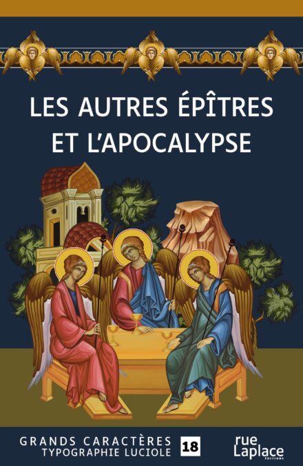 Image de couverture du livre "Les autres Épîtres et l’Apocalypse" en grands caractères : trois anges sont assis autour d’une table, dans un décor végétal et architectural.