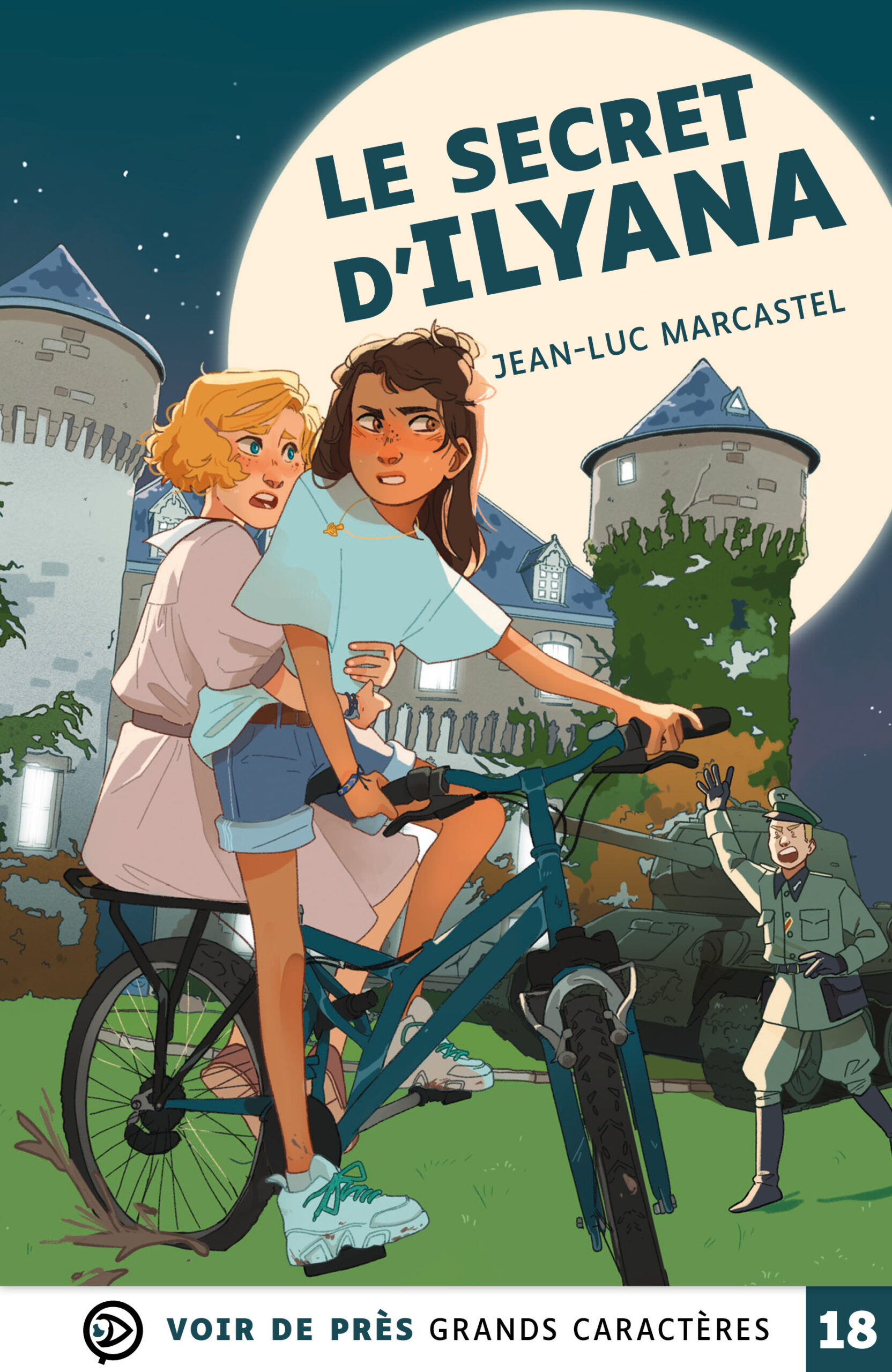 Couverture du livre en grands caractères « Le secret d’Ilyana » de Jean-Luc Marcastel, publié par Voir de près, en taille 18