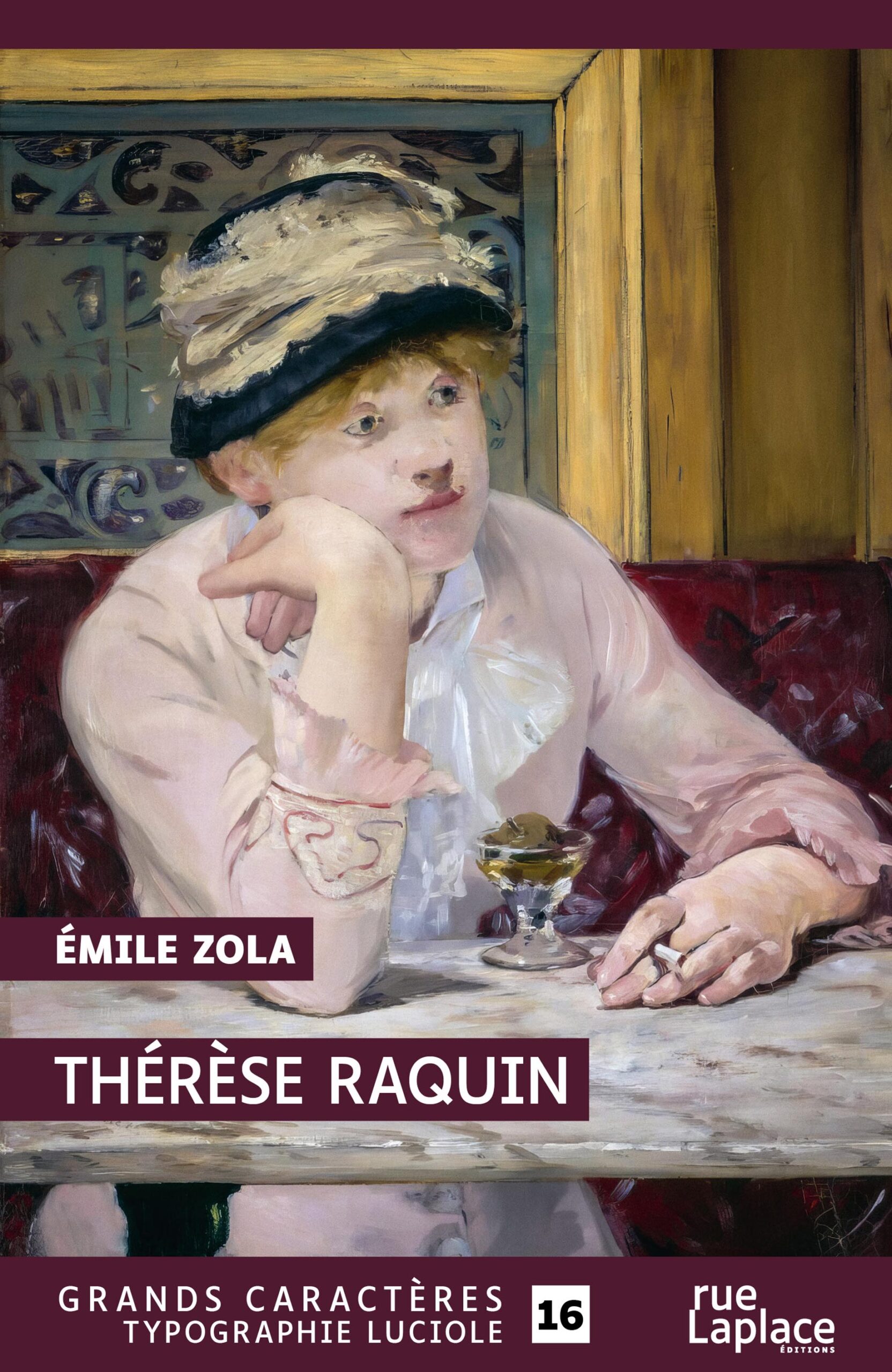 Couverture du livre Thérèse Raquin d’Émile Zola, en grands caractères (typographie Luciole, taille 16), éditions rueLaplace.