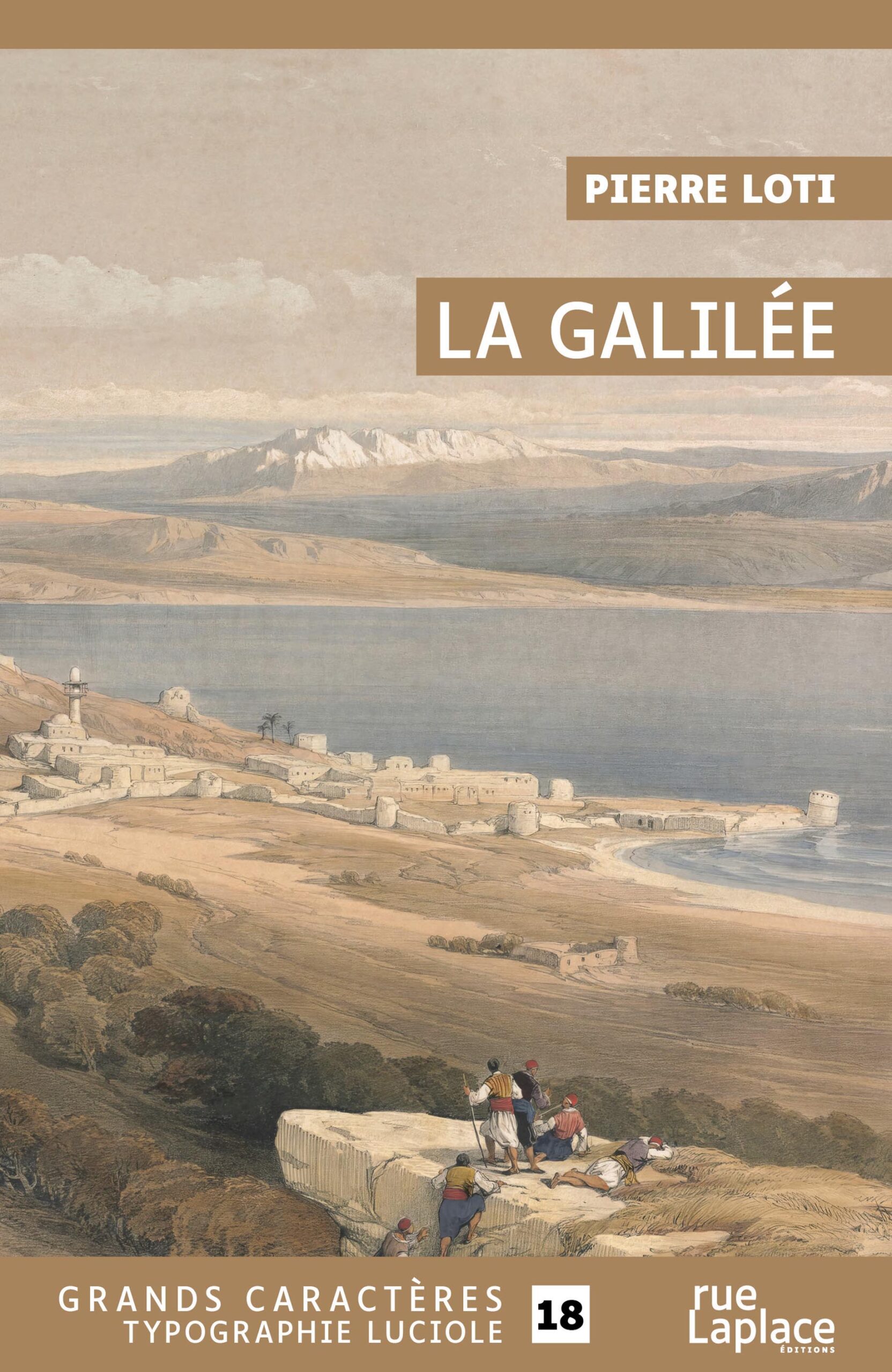 Couverture du livre La Galilée de Pierre Loti, en grands caractères.