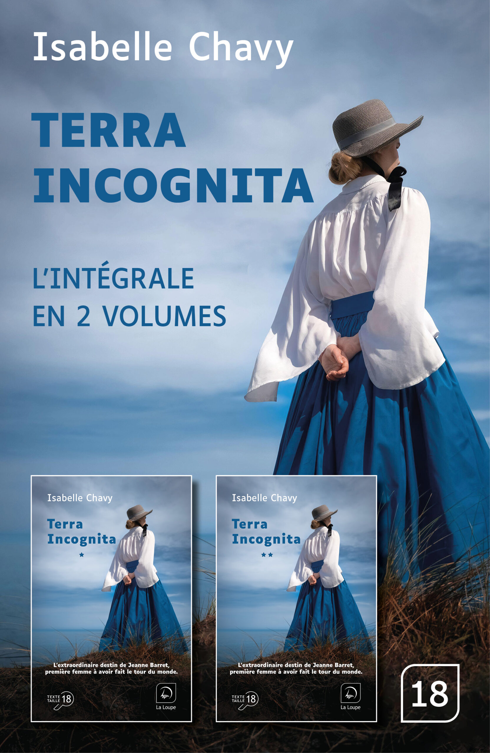 Couverture du livre Terra Incognita d’Isabelle Chavy, en grands caractères, intégrale en deux volumes.