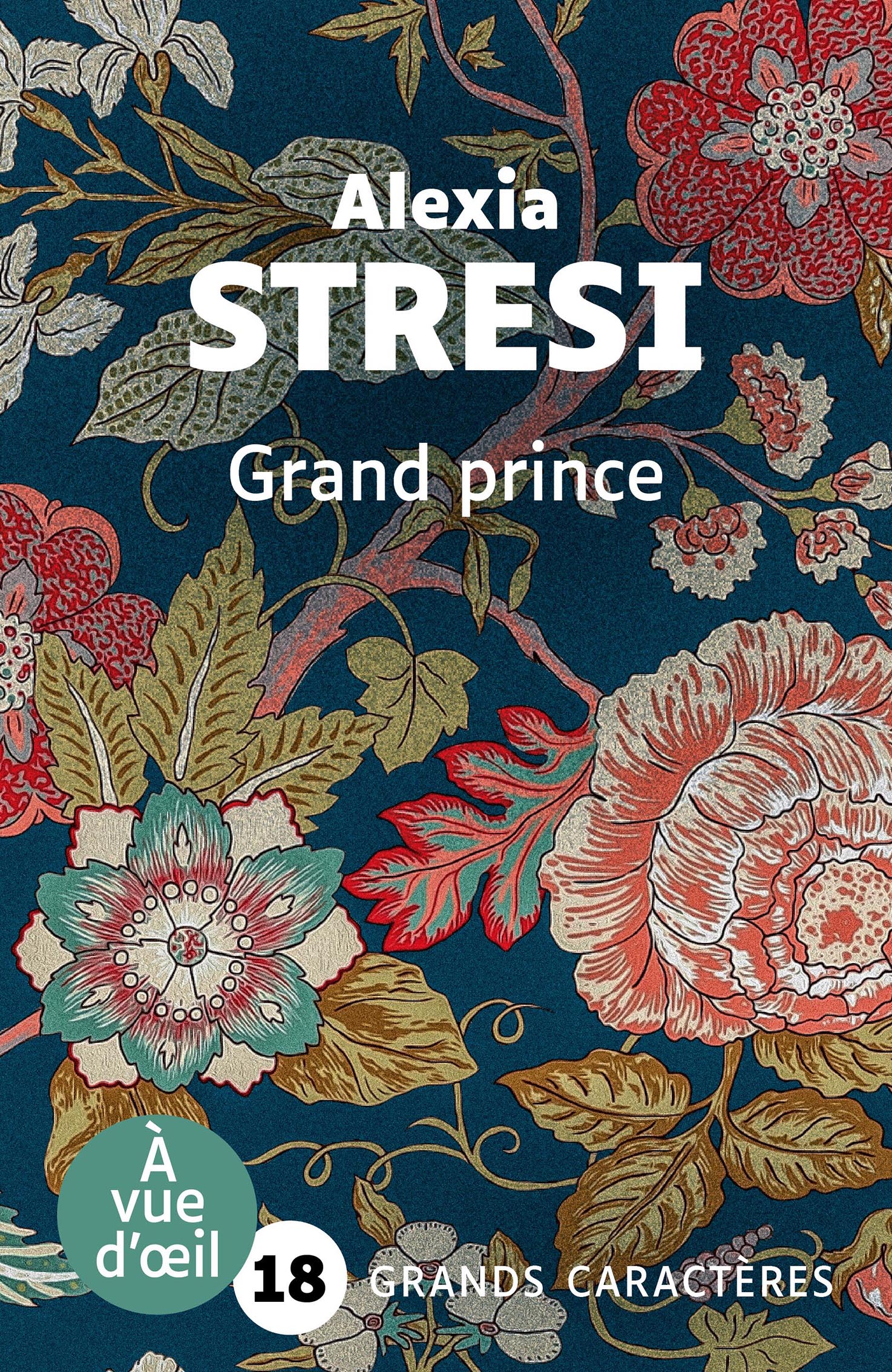 Couverture du livre Grand prince de Alexia Stresi en grands caractères, avec un motif floral décoratif.