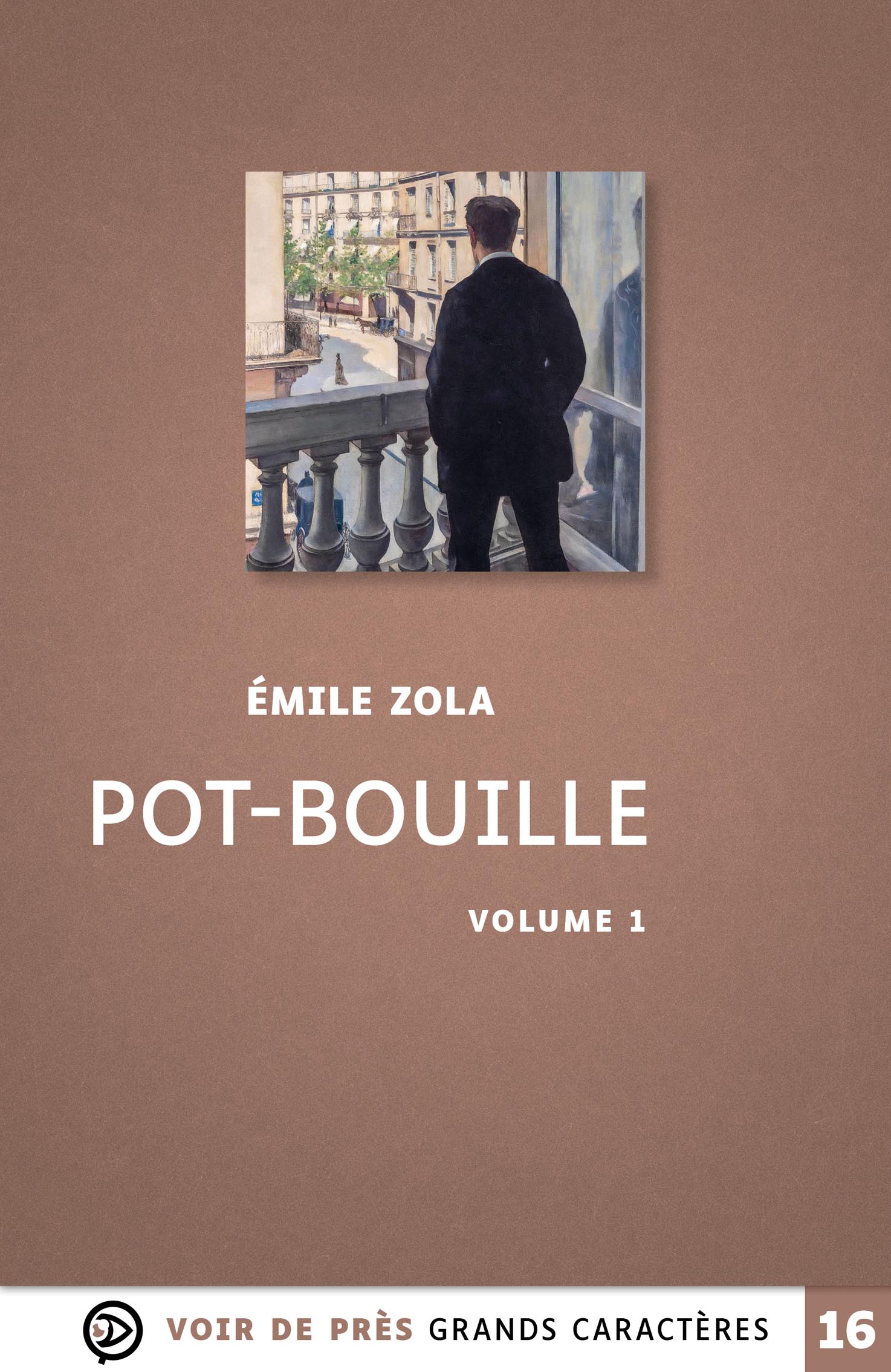 Couverture du livre « Pot-Bouille » d’Émile Zola, édition en grands caractères.