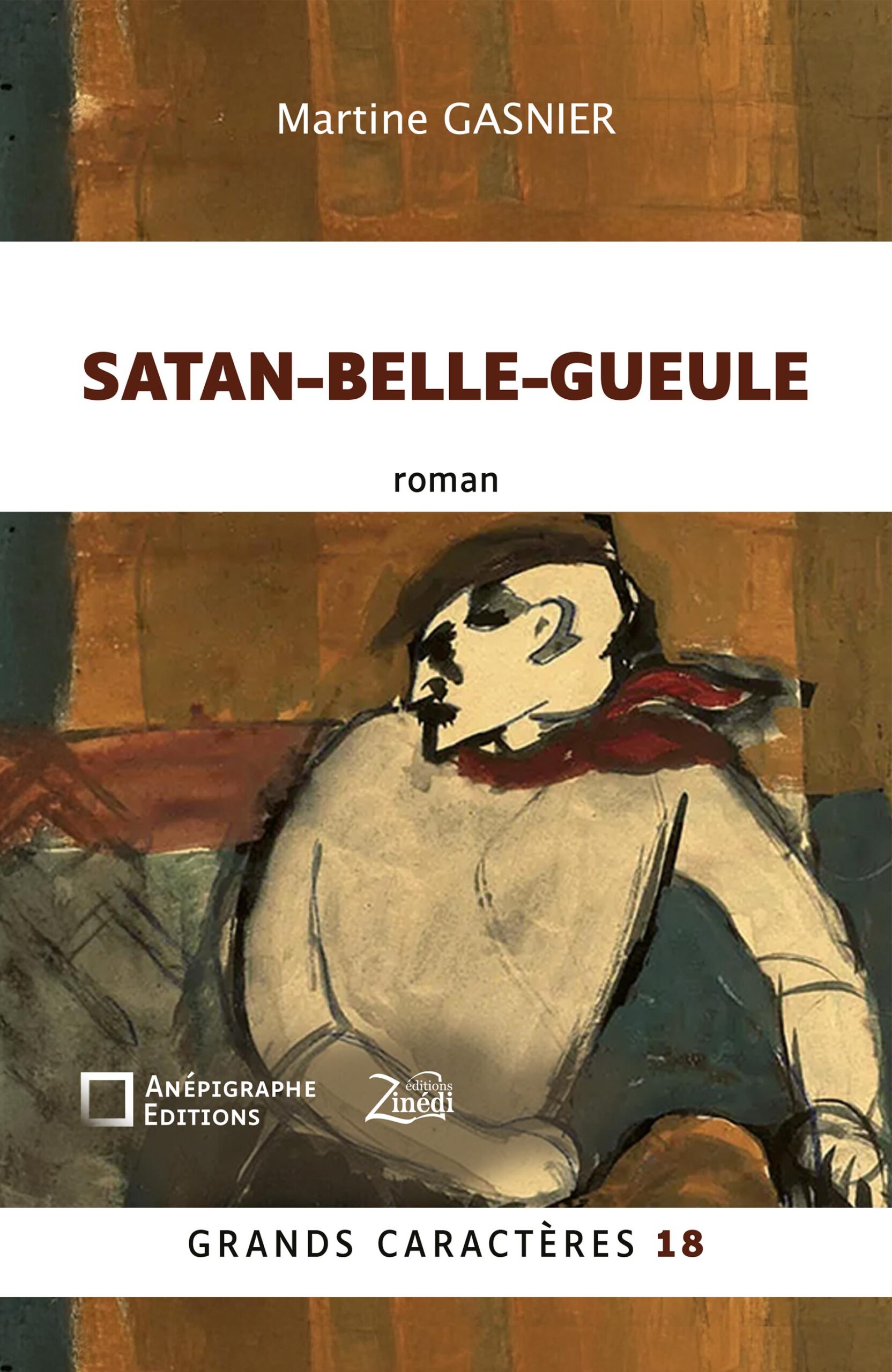 Couverture du livre « Satan-Belle-Gueule » de Martine Gasnier, édition en grands caractères.